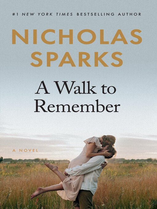 Title details for A Walk to Remember by Nicholas Sparks - Available